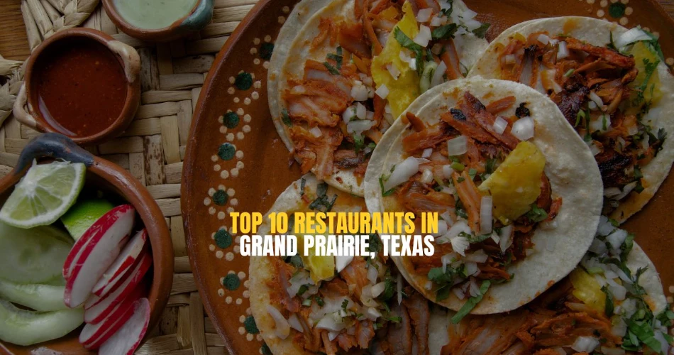 Los 10 mejores restaurantes en Grand Prairie, Texas